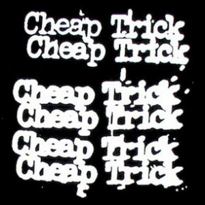 Cheap Trick (Expanded & Remastered)