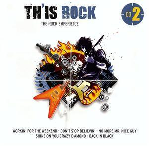 Th'is Rock. The Rock Experience (disc 2)