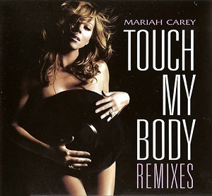 Touch My Body (Remixes)