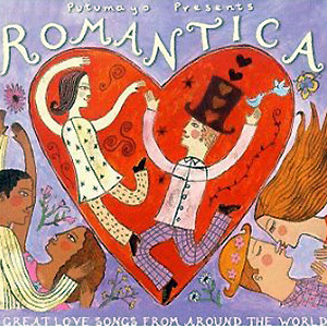 Putumayo presents - Romantica - Great Love Songs From Around the World