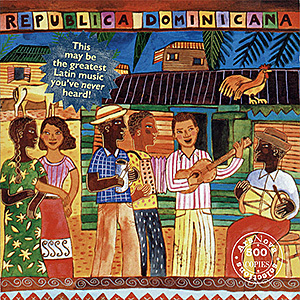 Putumayo Presents - Republica Dominicana
