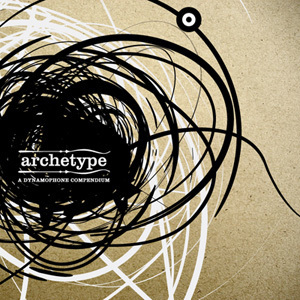 Archetype: A Dynamophone Compendium
