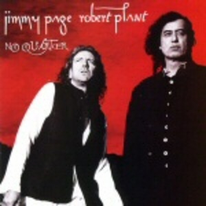 No Quarter: Jimmy Page & Robert Plant Unledded (2004 Remaster)