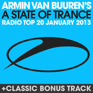 A State Of Trance Radio Top 20: January 2013