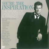 David Foster - You're The Inspiration - The Music Of David Foster & Friends '2008