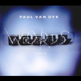 Paul Van Dyk - Words (Part 2) '1997