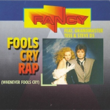 Fancy - Fools Cry Rap (Whenever Fools Cry) '1991