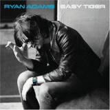 Ryan Adams - Easy Tiger '2007