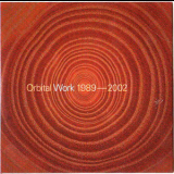 Orbital - Work 1989-2002 [wpcr-11223 Japan] '2002