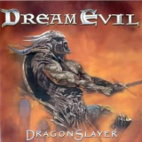 Dream Evil - DragonSlayer '2002