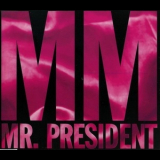 Mr. President - MM '1993