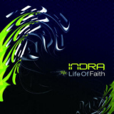Indra - Life Of Faith '2007
