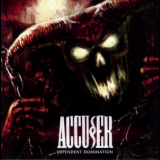 Accuser - Dependent Domination '2011