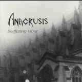 Anacrusis - Suffering Hour '1988