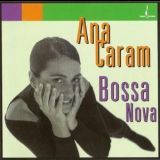 Ana Caram - Bossa Nova '1995