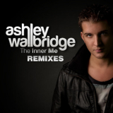 Ashley Wallbridge - The Inner Me (Remixes) [web] '2013