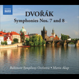 Antonin Dvorak - Symphonies Nos. 7 & 8 '2010