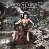 Eden's Curse - Symphony Of Sin '2013