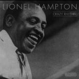 Lionel Hampton - Crazy Rhythm '2002