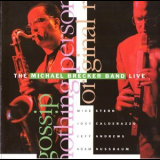 Michael Brecker  - Live (Unofficial Release ) '1993