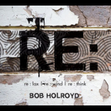 Bob Holroyd - Re: Listen '2009
