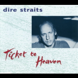 Dire Straits - Ticket To Heaven '1994