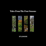 Flood - Tales From The Four Seasons '2009