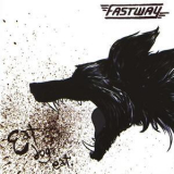 Fastway - Eat Dog Eat (US Press 2012) '2011