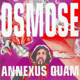 Annexus Quam - Osmose '1970