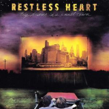 Restless Heart - Big Dreams In A Small Town '1988