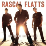 Rascal Flatts - Nothing Like This '2010