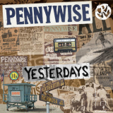Pennywise - Yesterdays '2014
