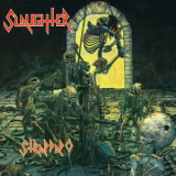 Slaughter (CAN) - Strappado (LP) '1987