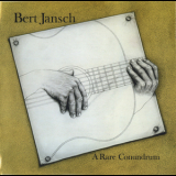 Bert Jansch - A Rare Conundrum '1977