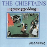 The Chieftains - Celtic Wedding '1986