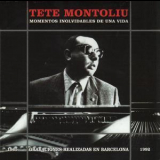 Tete Montoliu - Momentos Involvidables De Una Vida (2CD) '1997
