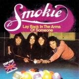 Smokie - Lay Back In The Arms Of Someone '1977