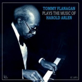 Tommy Flanagan - Plays The Music Of Harold Arlen '2000