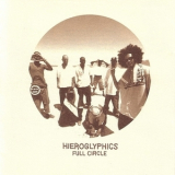 Hieroglyphics - Full Circle '2003
