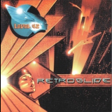 Level 42 - Retroglide '2006