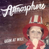 Atmosphere - Leak At Will '2009