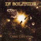 In Solitude - Opus: Universe '2001