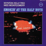 Wynton Kelly & Wes Montgomery - Smokin' At The Half Note '1965