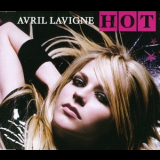 Avril Lavigne - Hot '2007