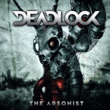 Deadlock - The Arsonist '2013