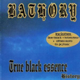 Bathory - The True Black Essence '1999