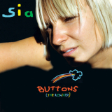 Sia - Buttons [CDS] '2008
