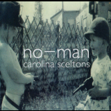 No-man - Carolina Skeletons [EP] '1998