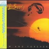 Air Supply - Now And Forever '1982