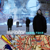 Miriodor - Cobra Fakir '2013